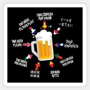 One beer please international nine languages Sticker